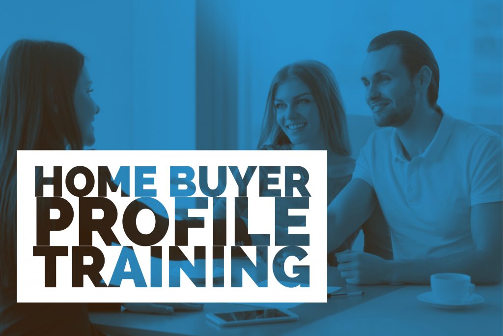 Home Buyer Profile Training