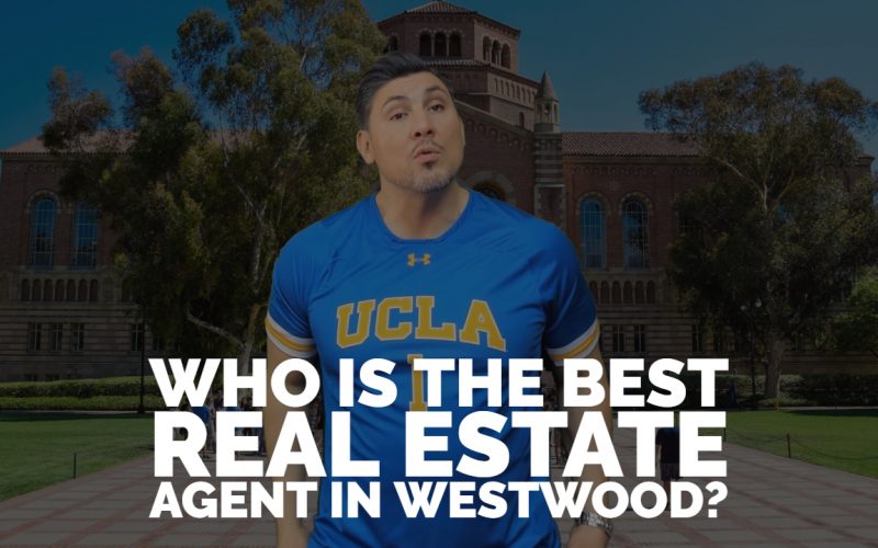 Who Is the Best Real Estate Agent in Westwood? – Top 10 Best Agents